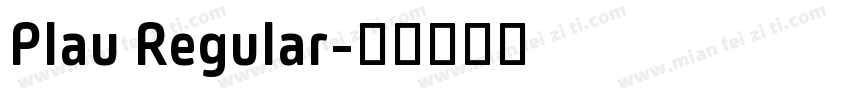 Plau Regular字体转换